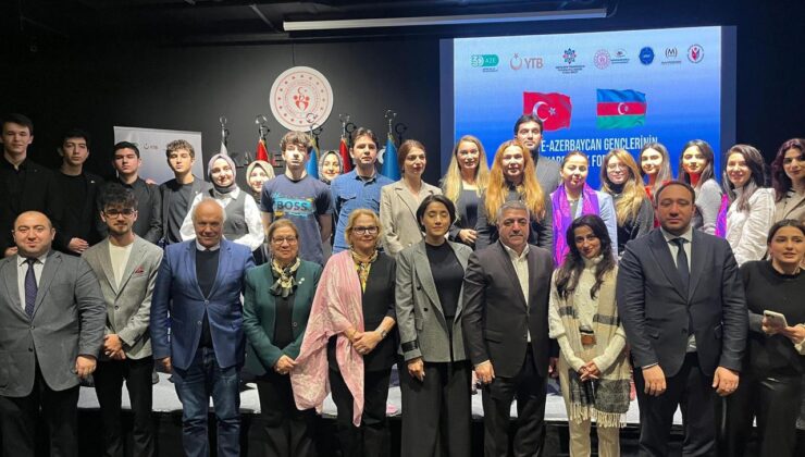 İstanbul’da “Türkiye-Azerbaycan Kardeşlik Forumu” düzenlendi