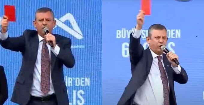 Özgür Özel’den ‘Kırmızı Kart’ çıkışı!